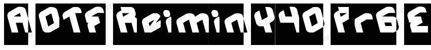 A OTF Reimin Y40 Pr6 EB字体转换